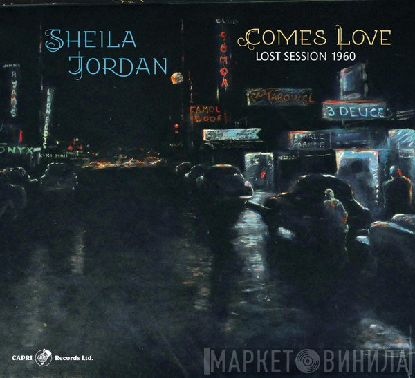 Sheila Jordan - Comes Love - Lost Session 1960