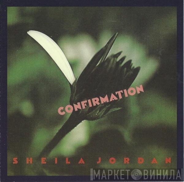 Sheila Jordan  - Confirmation