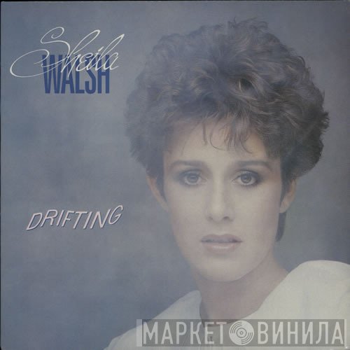 Sheila Walsh - Drifting