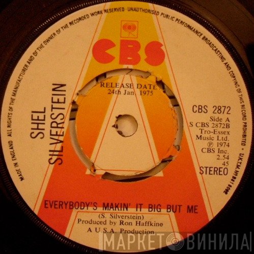 Shel Silverstein - Everybody's Makin' It Big But Me