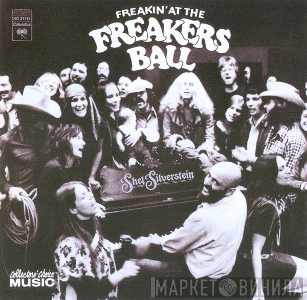 Shel Silverstein - Freakin' At The Freakers Ball