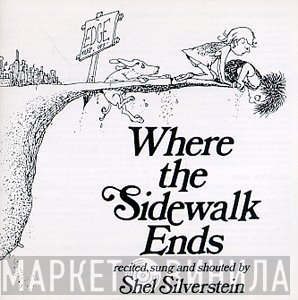 Shel Silverstein - Where The Sidewalk Ends