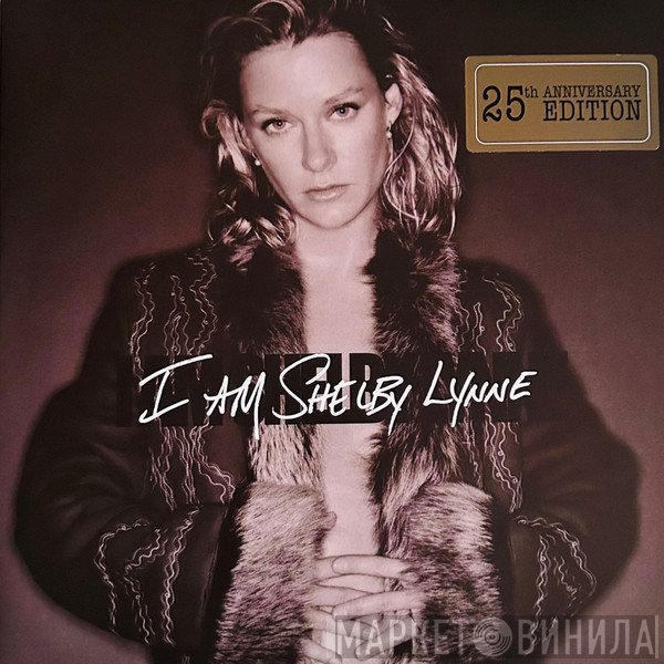Shelby Lynne - I Am Shelby Lynne