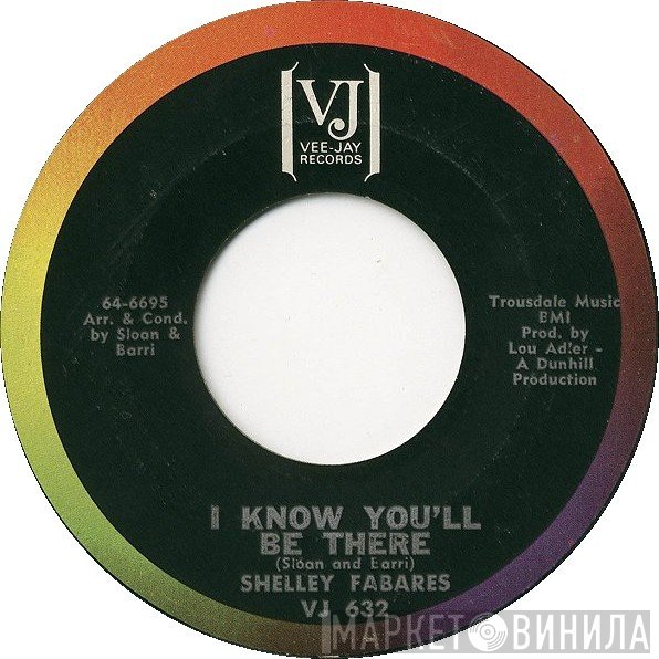 Shelley Fabares - I Know You'll Be There