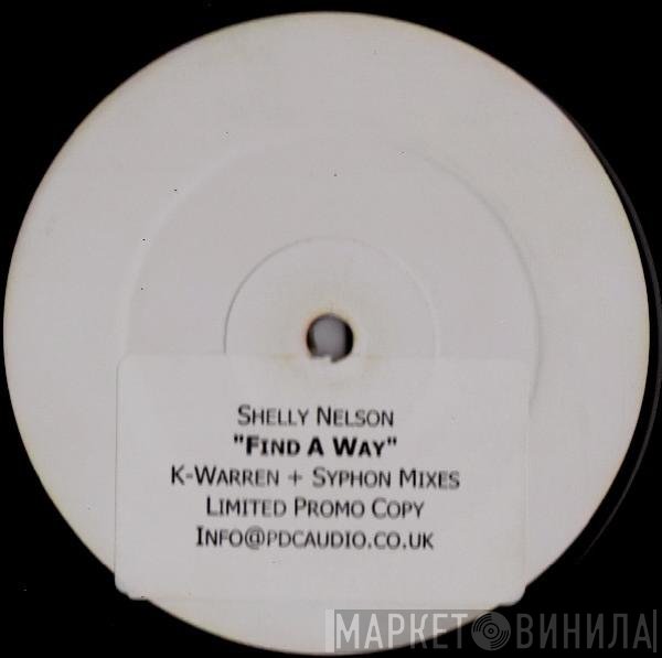 Shelley Nelson - Find A Way (K-Warren + Syphon Mixes)