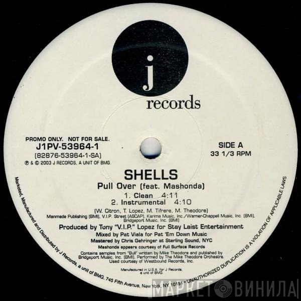 Shells, Mashonda - Pull Over