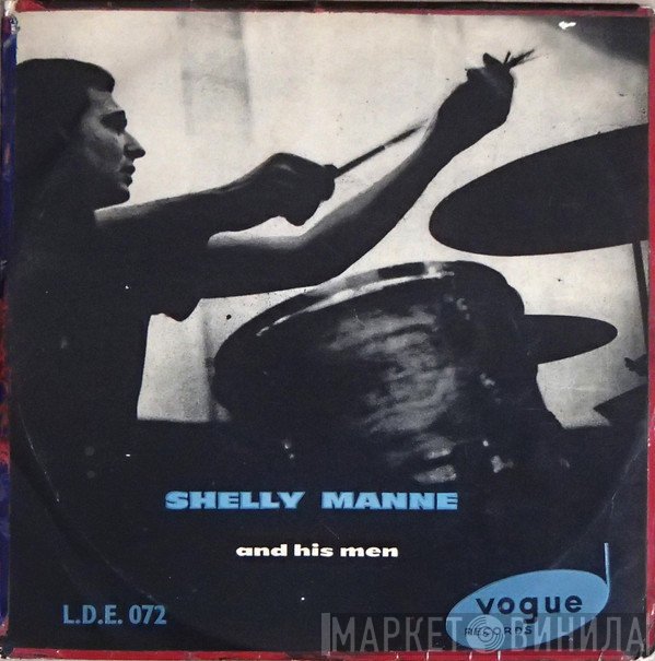 Shelly Manne & His Men - Shelly Manne And His Men