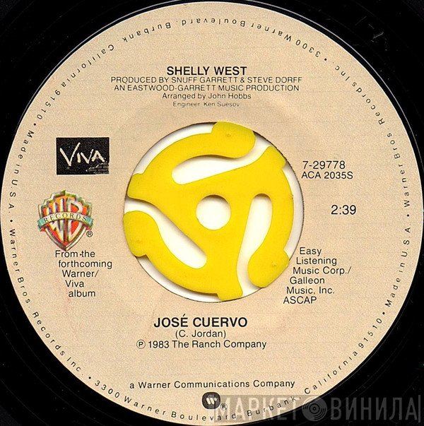 Shelly West - José Cuervo / Country Lullaby