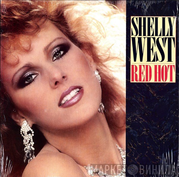 Shelly West  - Red Hot
