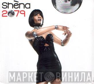 Shena  - 2079