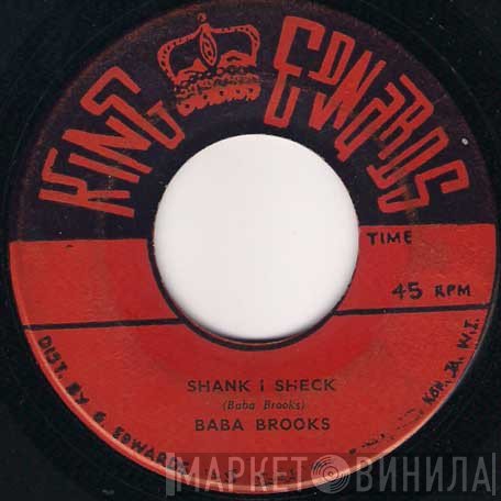 Shenley Duffus, Baba Brooks, Hyacinth  - Shank I Sheck / No Body Know