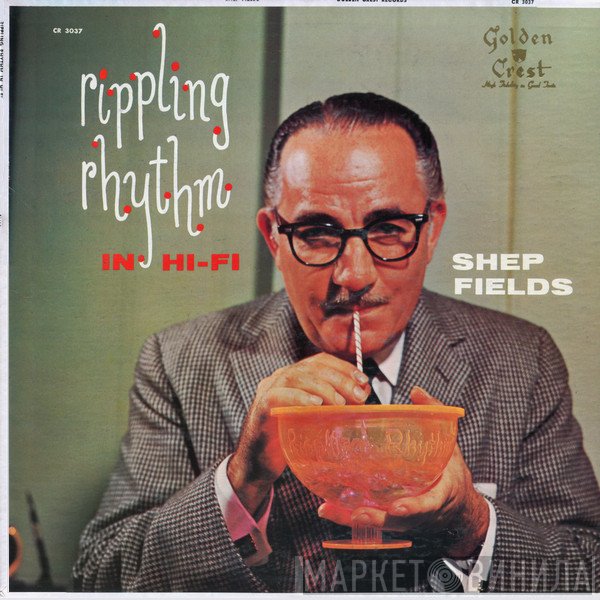Shep Fields  - Rippling Rhythm In Hi-Fi