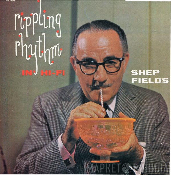 Shep Fields  - Rippling Rhythm In Hi-Fi