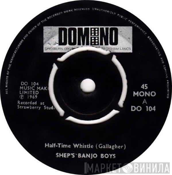 Sheps Banjo Boys - Half-Time Whistle