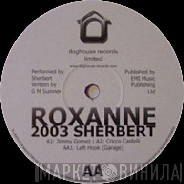 Sherbert - Roxanne 2003