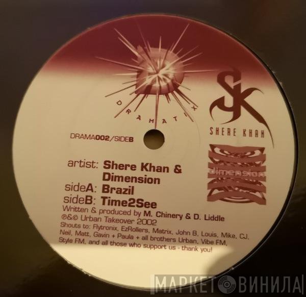 Shere Khan, Dimension  - Brazil / Time 2 See