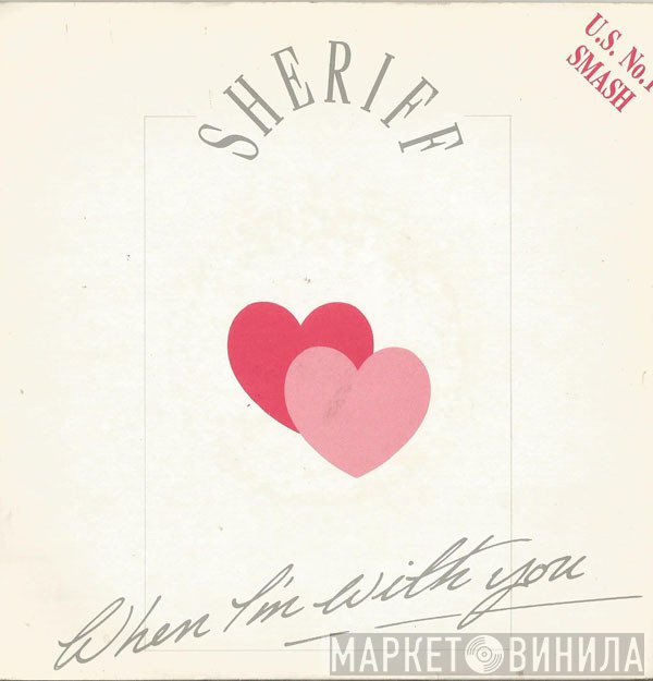 Sheriff  - When I'm With You