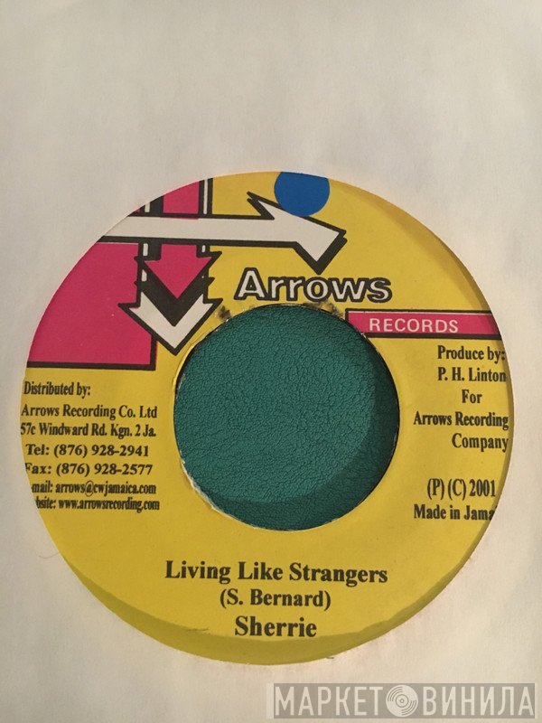 Sherrie Bernard - Living Like Strangers