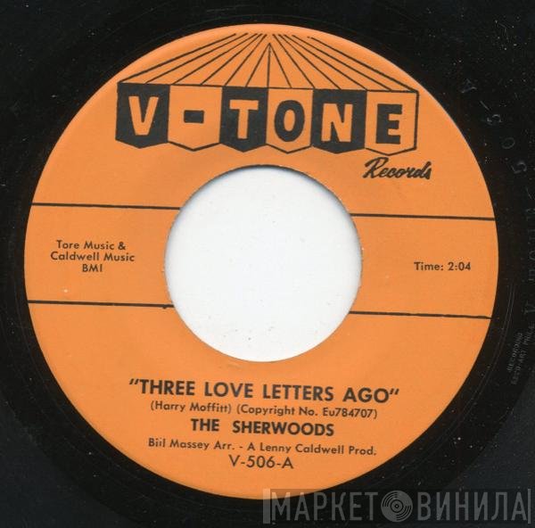 Sherwoods - Three Love Letters Ago