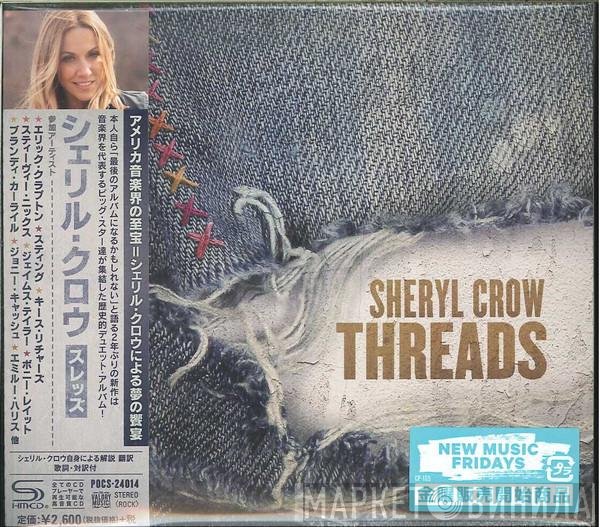 Sheryl Crow  - Threads