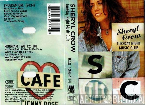Sheryl Crow - Tuesday Night Music Club