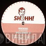  - Shhh! Volume 4