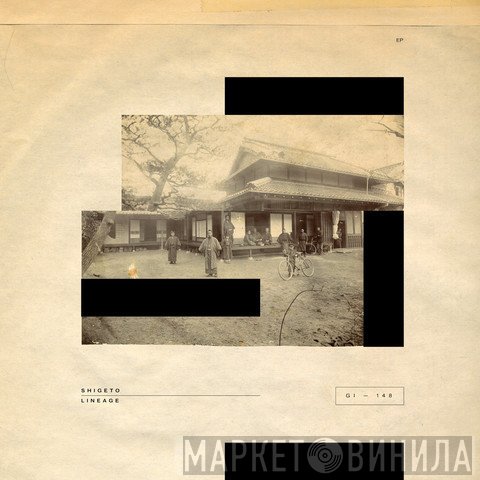 Shigeto  - Lineage