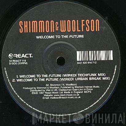 Shimmon &amp; Woolfson - Welcome To The Future
