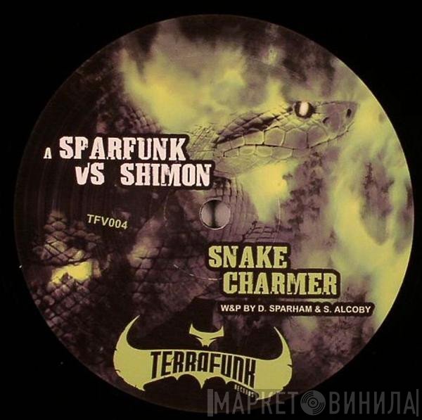 Shimon, Sparfunk - Snake Charmer / Freak Night