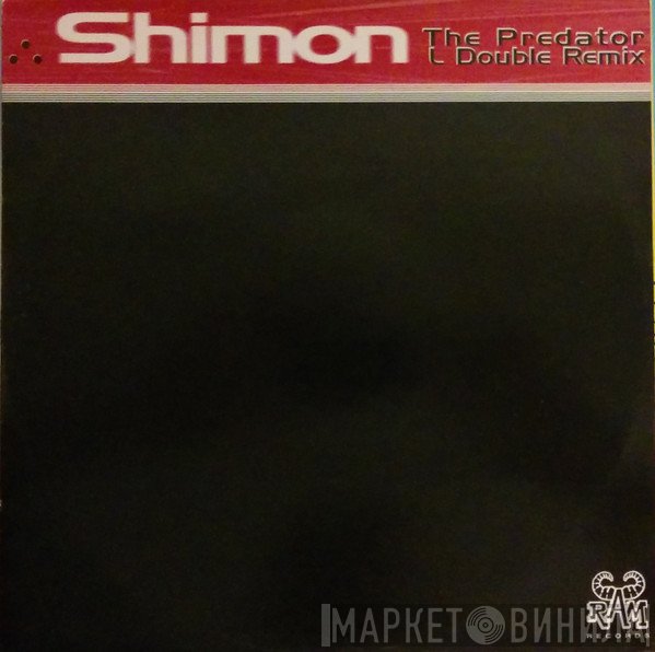 Shimon  - The Predator / Within Reason (Remixes)