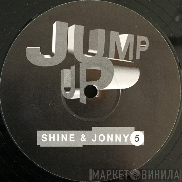 Shine & Jonny 5 - New Found Technology / Hellbound