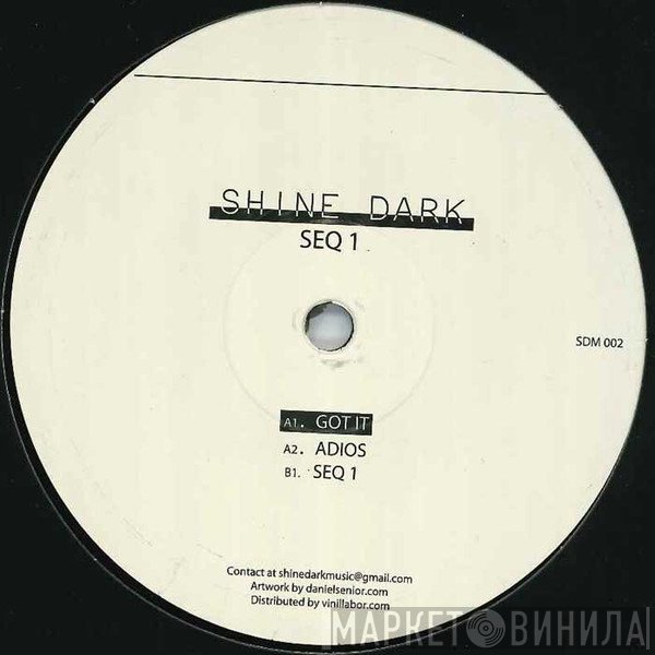 Shine Dark - SEQ 1