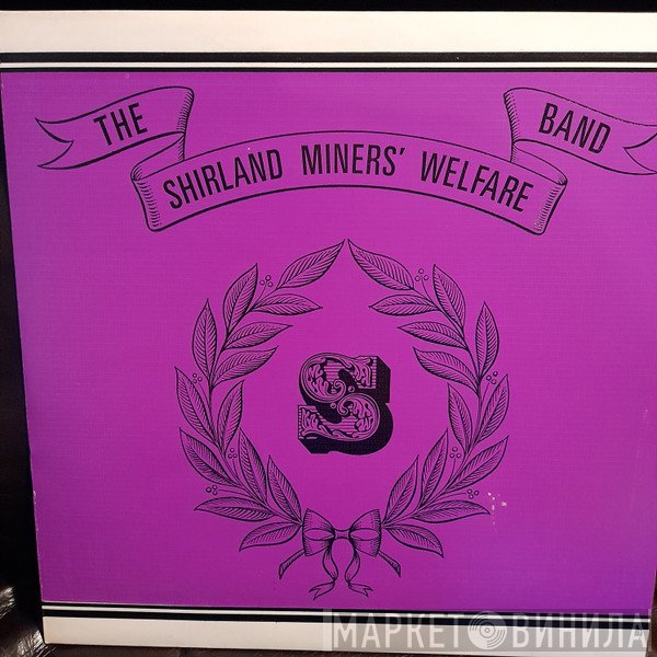 Shirland Miners' Welfare Band - MUSIC FOR YOU