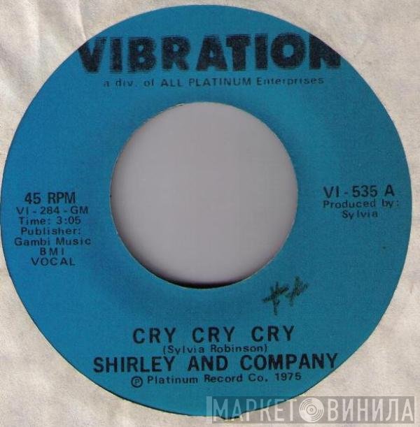 Shirley & Company - Cry Cry Cry