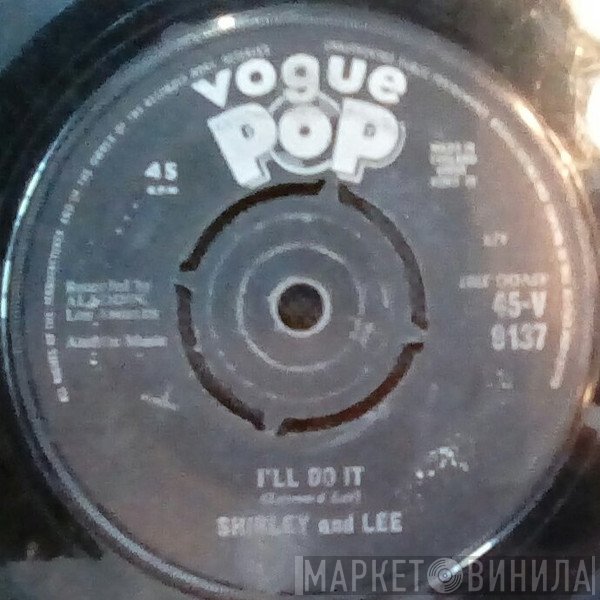 Shirley And Lee - I'll Do It / Lee's Dream