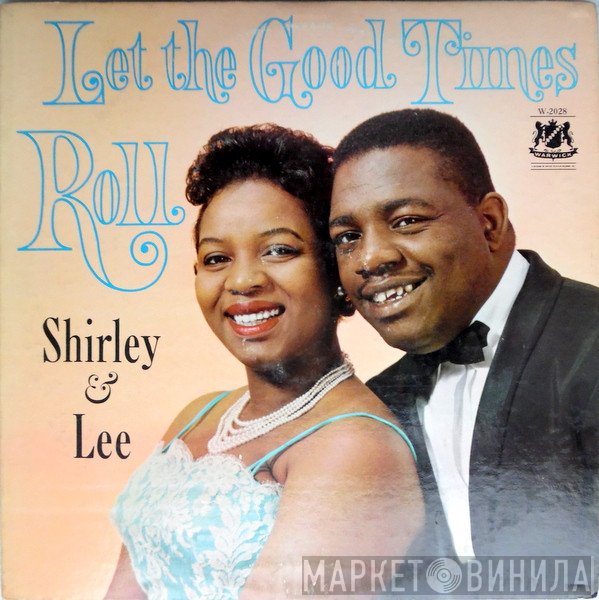 Shirley And Lee  - Let The Good Times Roll