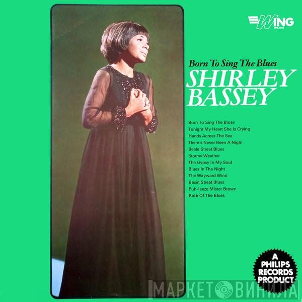 Shirley Bassey - Born To Sing The Blues