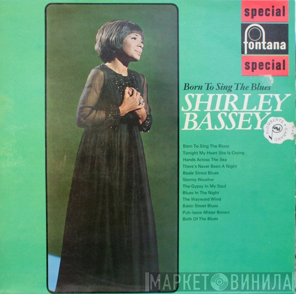 Shirley Bassey - Born To Sing The Blues