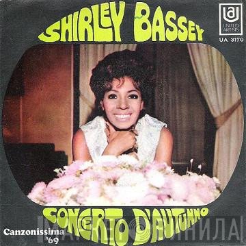 Shirley Bassey  - Concerto D'Autunno