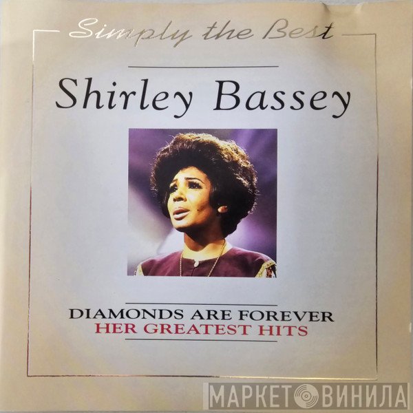 Shirley Bassey - Diamonds Are Forever: Her Greatest Hits