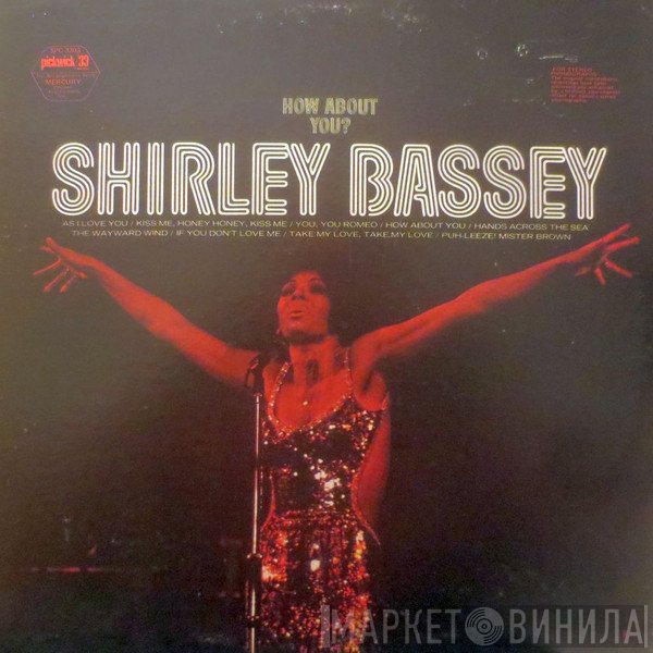 Shirley Bassey  - How About You?