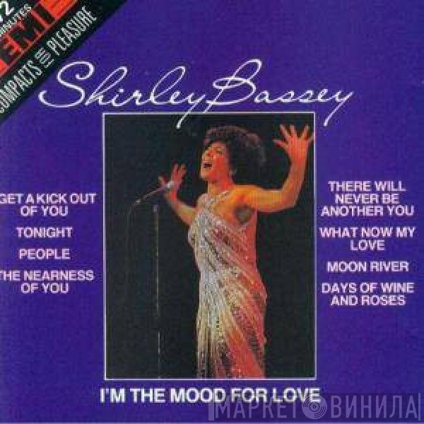 Shirley Bassey - I'm In The Mood For Love