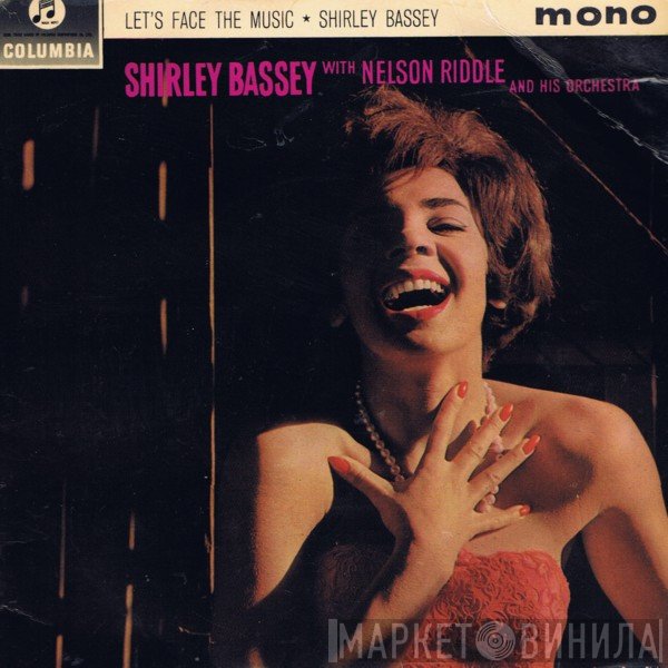 Shirley Bassey, Nelson Riddle And His Orchestra - Let's Face The Music
