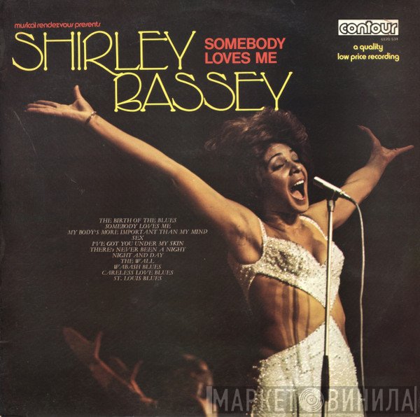 Shirley Bassey - Somebody Loves Me