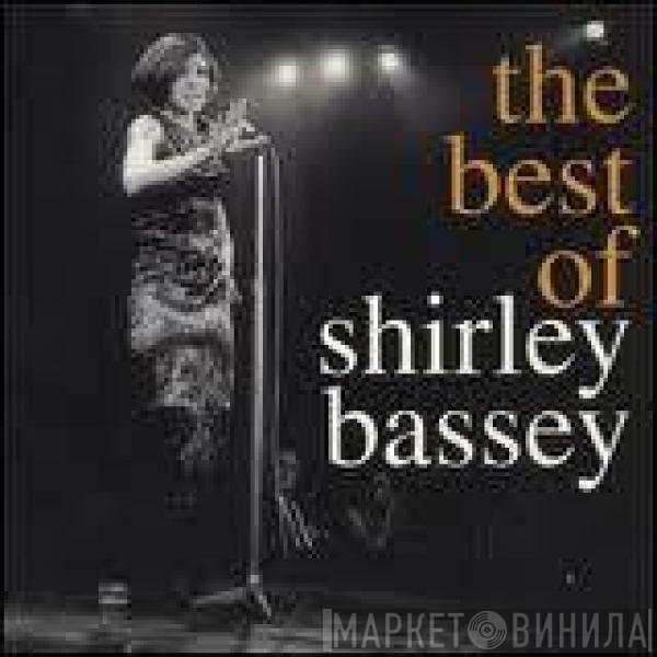 Shirley Bassey - The Best Of