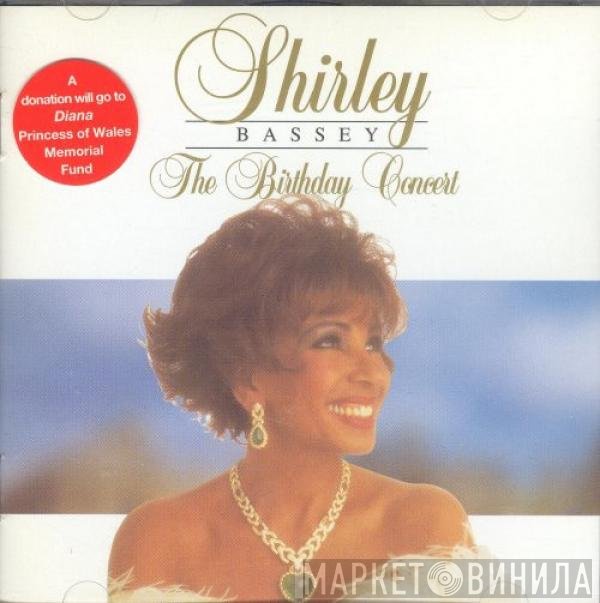 Shirley Bassey - The Birthday Concert