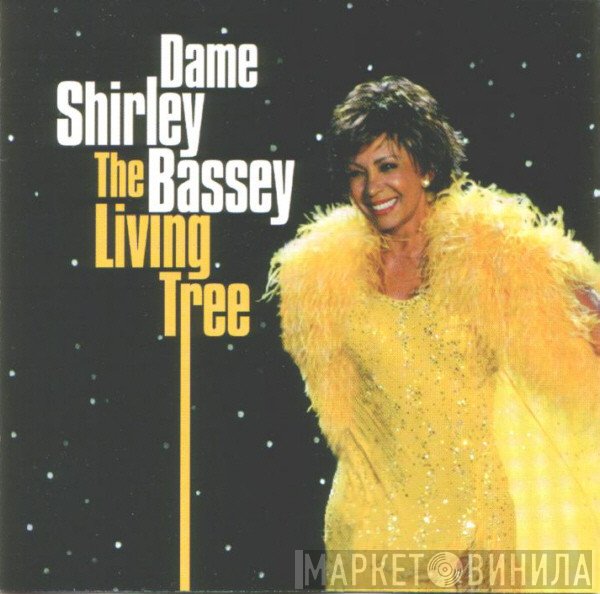 Shirley Bassey - The Living Tree