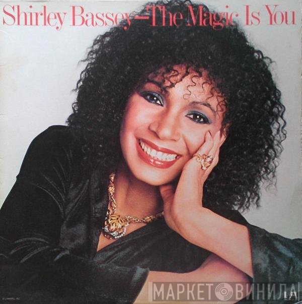 Shirley Bassey  - The Magic Is You