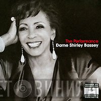 Shirley Bassey  - The Performance
