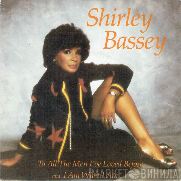 Shirley Bassey - To All The Men I've Loved Before